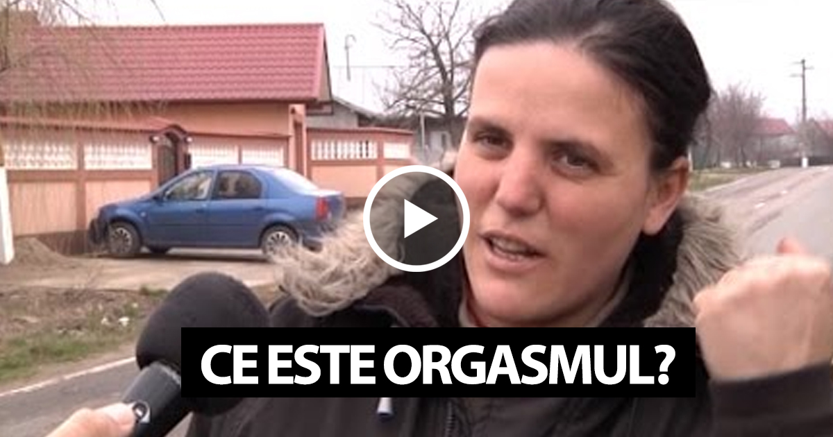 Ce este orgasmul? Cand am auzit răspunsul acestor femei... M-am prăpădit de ras! Nu pot să cred că au zis așa ceva...